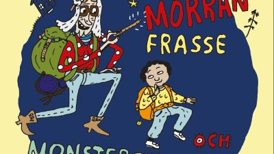 Boktips: Morran, Frasse och monsterexpeditionen